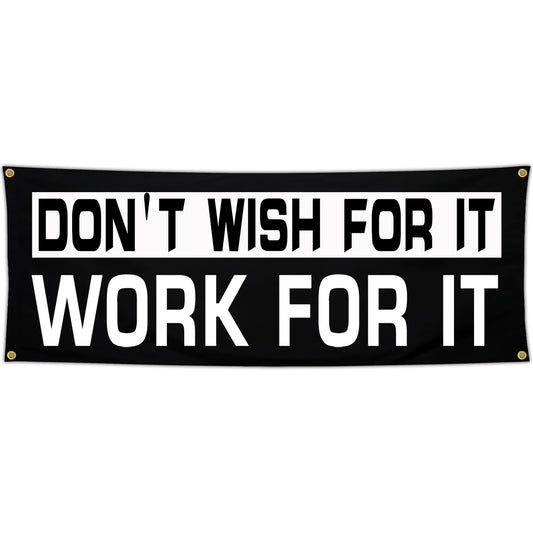 Bomtas Motivational Gym Posters Banners Flags for Home Gym Room Guys Office Bedroom Don't Wish for it Work for it Inspirational Flag Banner 24x72 Inch Motivation Wall Art Decor